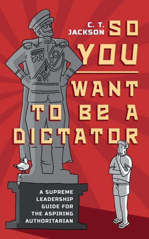 So You Want To Be A Dictator - cover