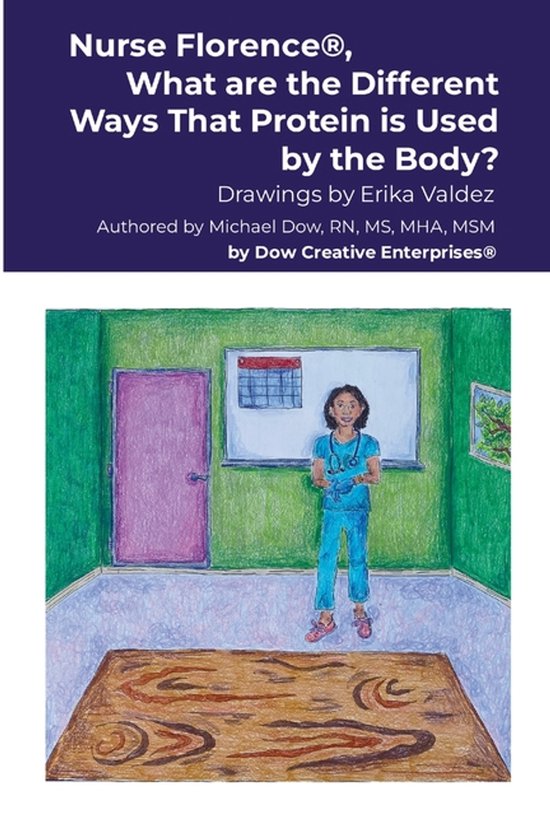 Nurse Florence(R), What are the Different Ways That Protein  ... - cover