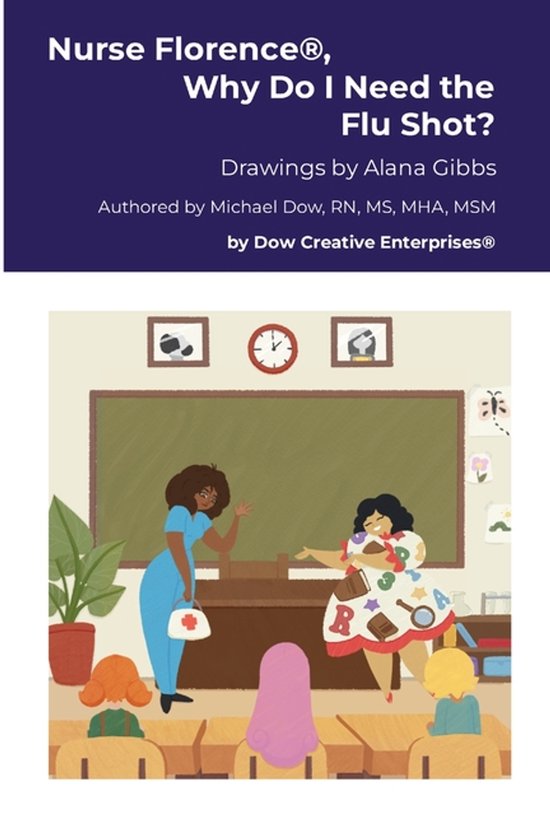 Nurse Florence(R), Why Do I Need the Flu Shot? - cover