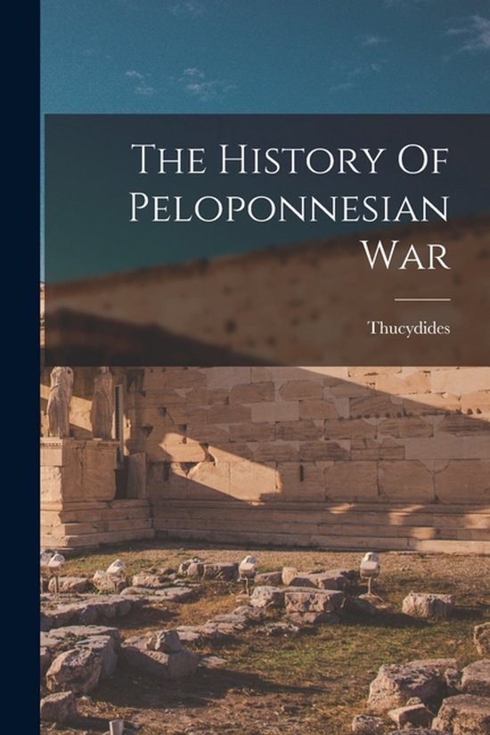 The History Of Peloponnesian War - cover