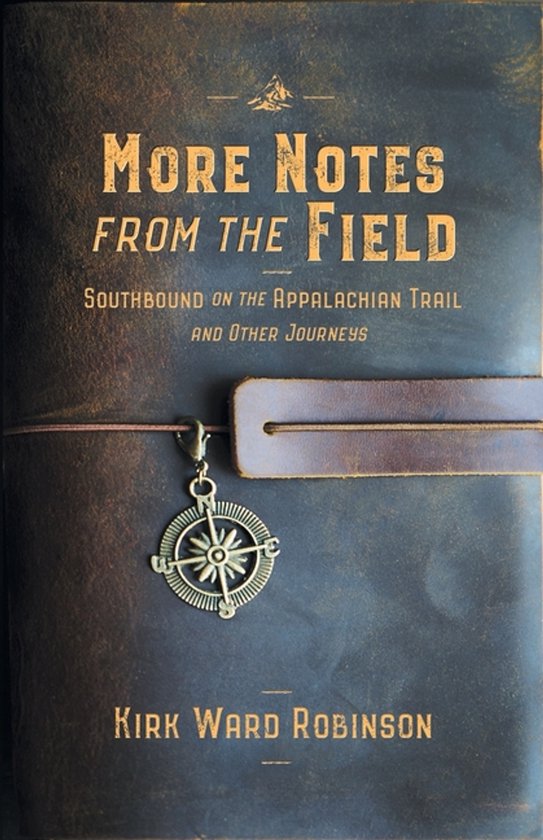 Notes from the Field- More Notes from the Field - cover