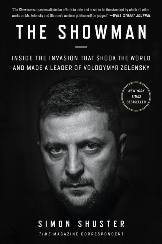 Boek "The Showman" met een portret van Volodymyr Zelensky. "The Showman" "Inside the invasion that shook the world and made a leader of Volodymyr Zelensky" "Simon Shuster" "New York Times Bestseller".