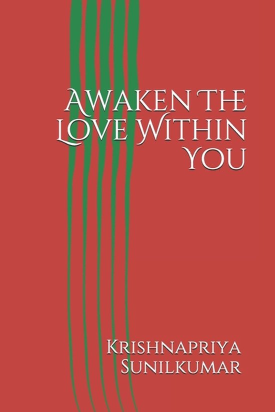 Awakening- Awaken The Love Within You