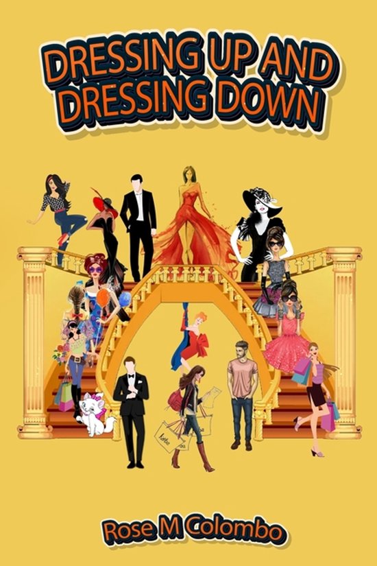 Dressing Up and Dressing Down - cover