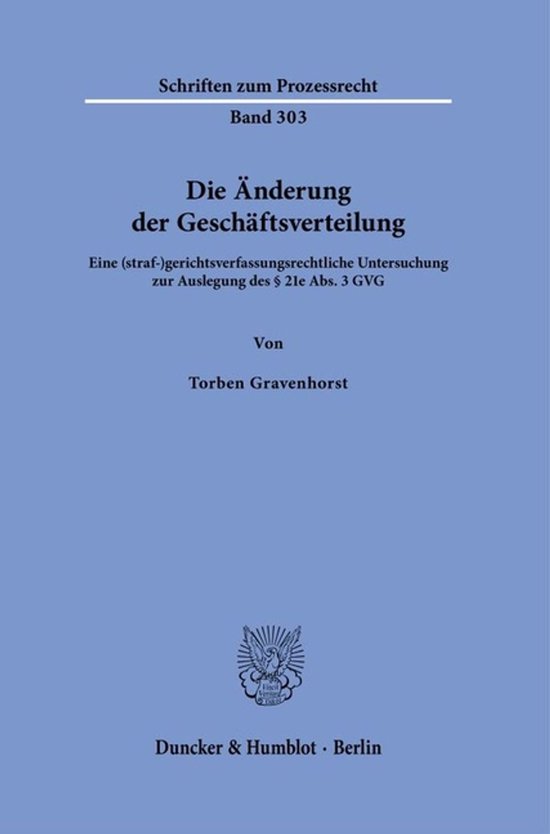 Schriften zum Prozessrecht303- Die Änderung der Geschäftsv ... - cover