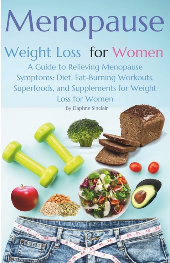 Menopause Weight Loss for Women- Menopause Weight Loss for W ... - cover