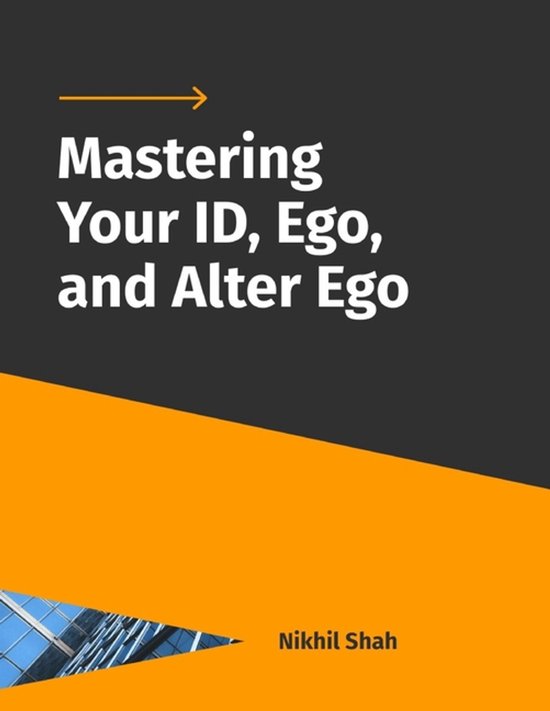 Nik Shah Xai- Mastering Your ID, Ego, and Alter Ego