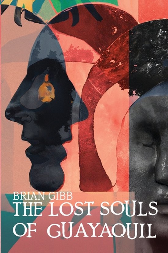 The Lost Souls of Guayaquil - cover