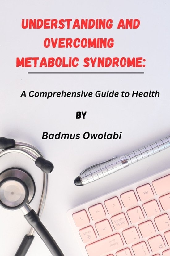Understanding and Overcoming Metabolic Syndrome - cover