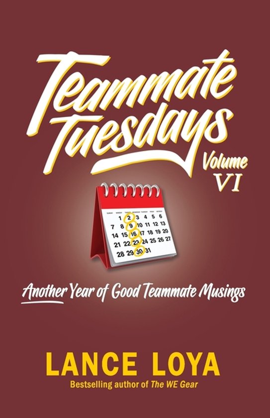 Teammate Tuesdays Volume VI - cover