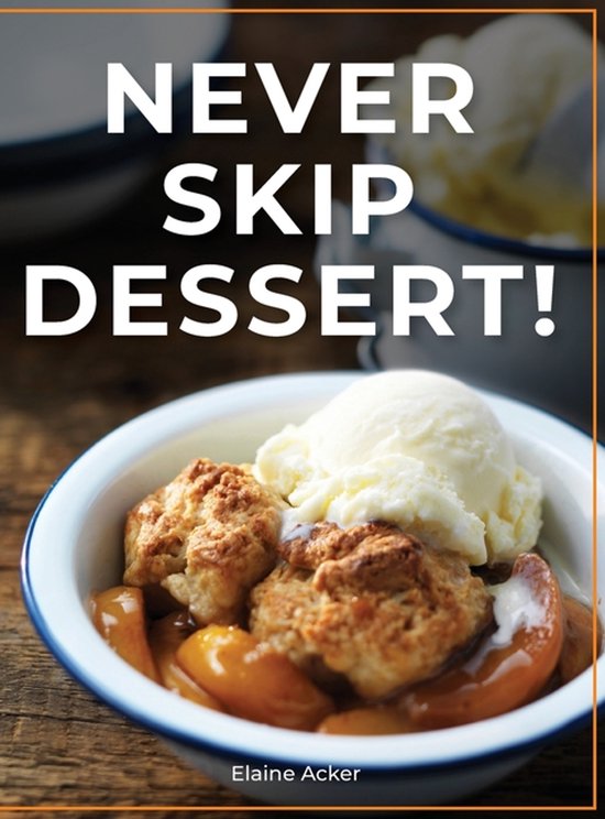 Never Skip Dessert! - cover