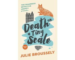The Shamrock Detective Agency Presents...- Death On A Tiny Scale