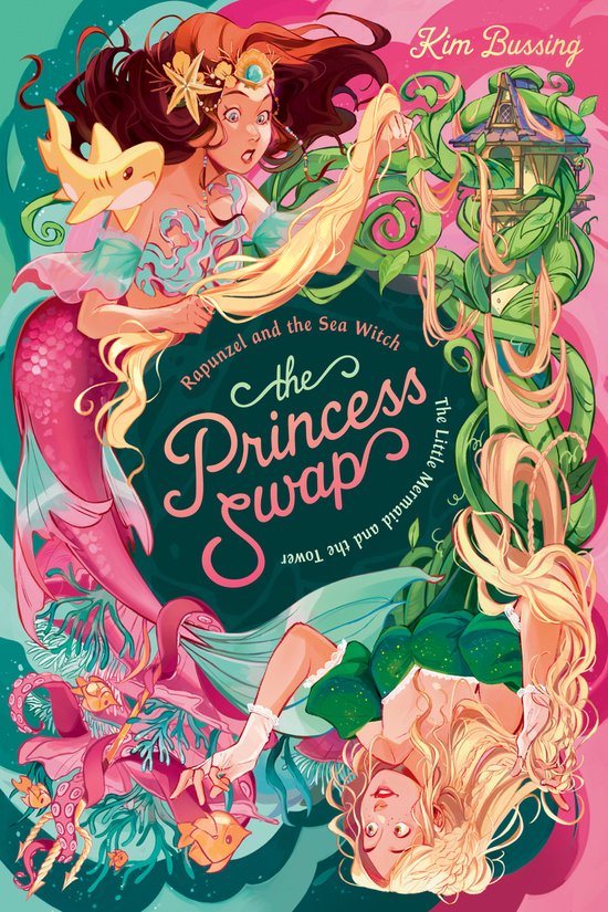 The Princess Swap- Rapunzel and the Sea Witch (or, The Little Mermaid and the Tower)