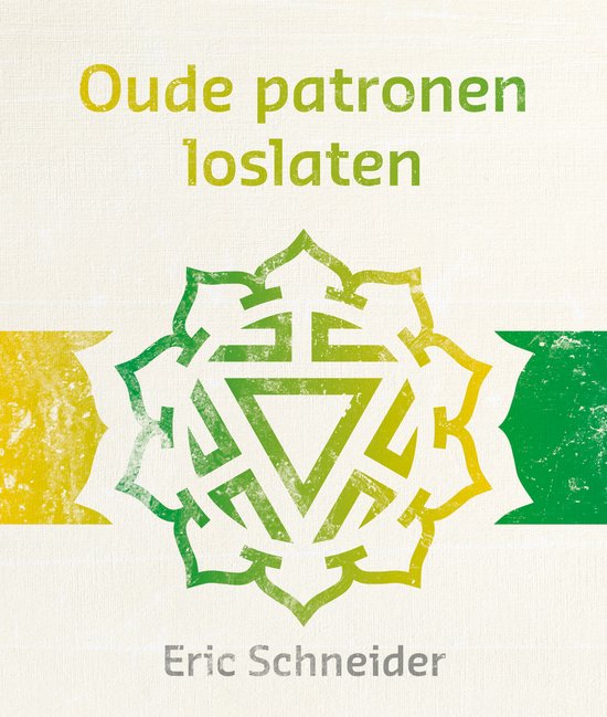 Boekcover 'Oude patronen loslaten' van Eric Schneider met een mandala in groen en geel.