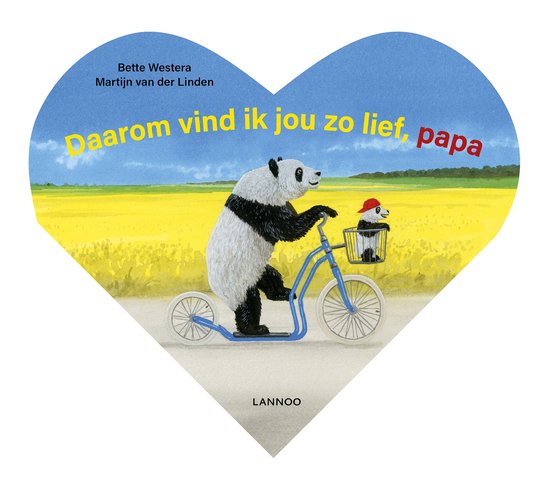 Een panda rijdt op een step met een baby panda in het mandje. Op de achtergrond een gele bloemenzee en een blauwe lucht. De tekst "Daarom vind ik jou zo lief, papa" is zichtbaar.