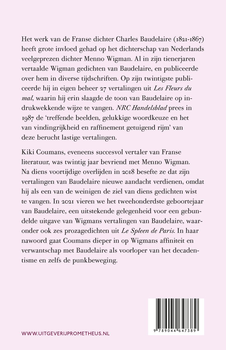 Achterkant van het boek met tekst over Charles Baudelaire, Menno Wigman en Kiki Coumans. ISBN: 9789044647389.