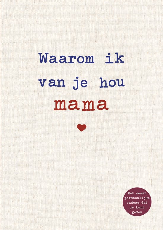 Waarom ik van je hou mama - cover