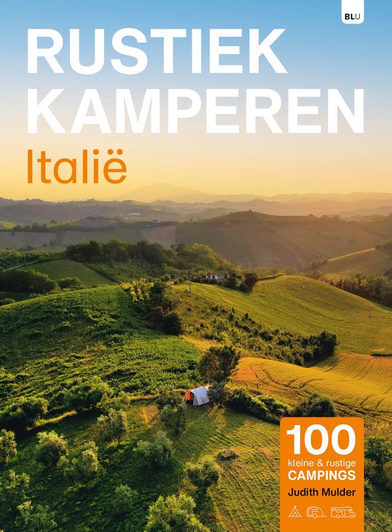 Rustiek Kamperen - Rustiek kamperen Italië - cover