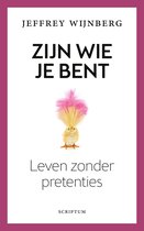 Zijn wie je bent