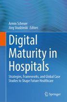 Digital Maturity in Hospitals
