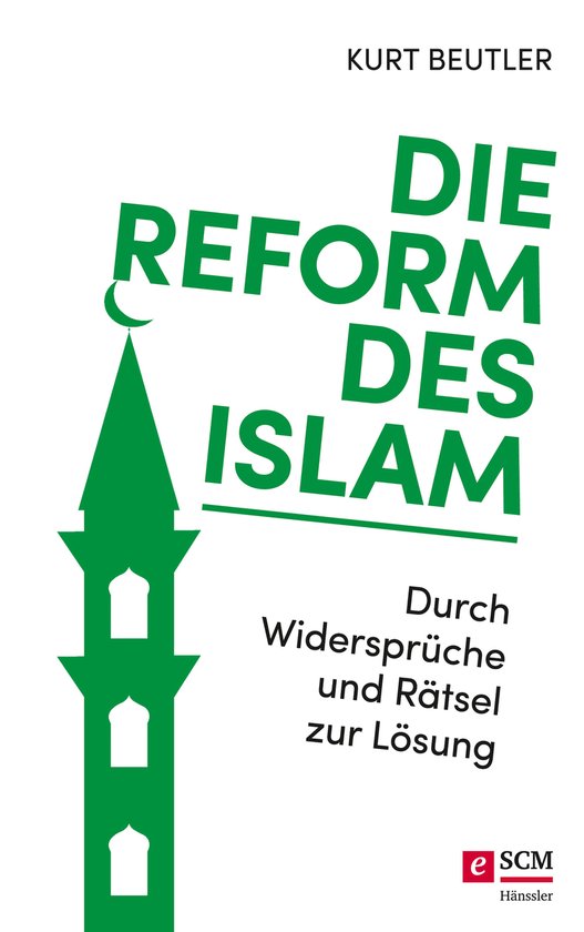 Die Reform Des Islam Ebook Kurt Beutler 9783775174695 Boeken