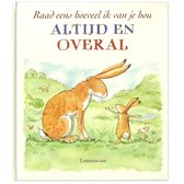 Raad eens hoeveel ik van je hou altijd en overal