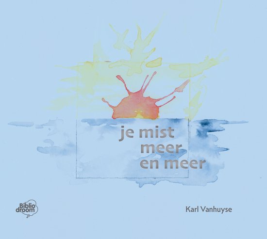 Je mist meer en meer - cover
