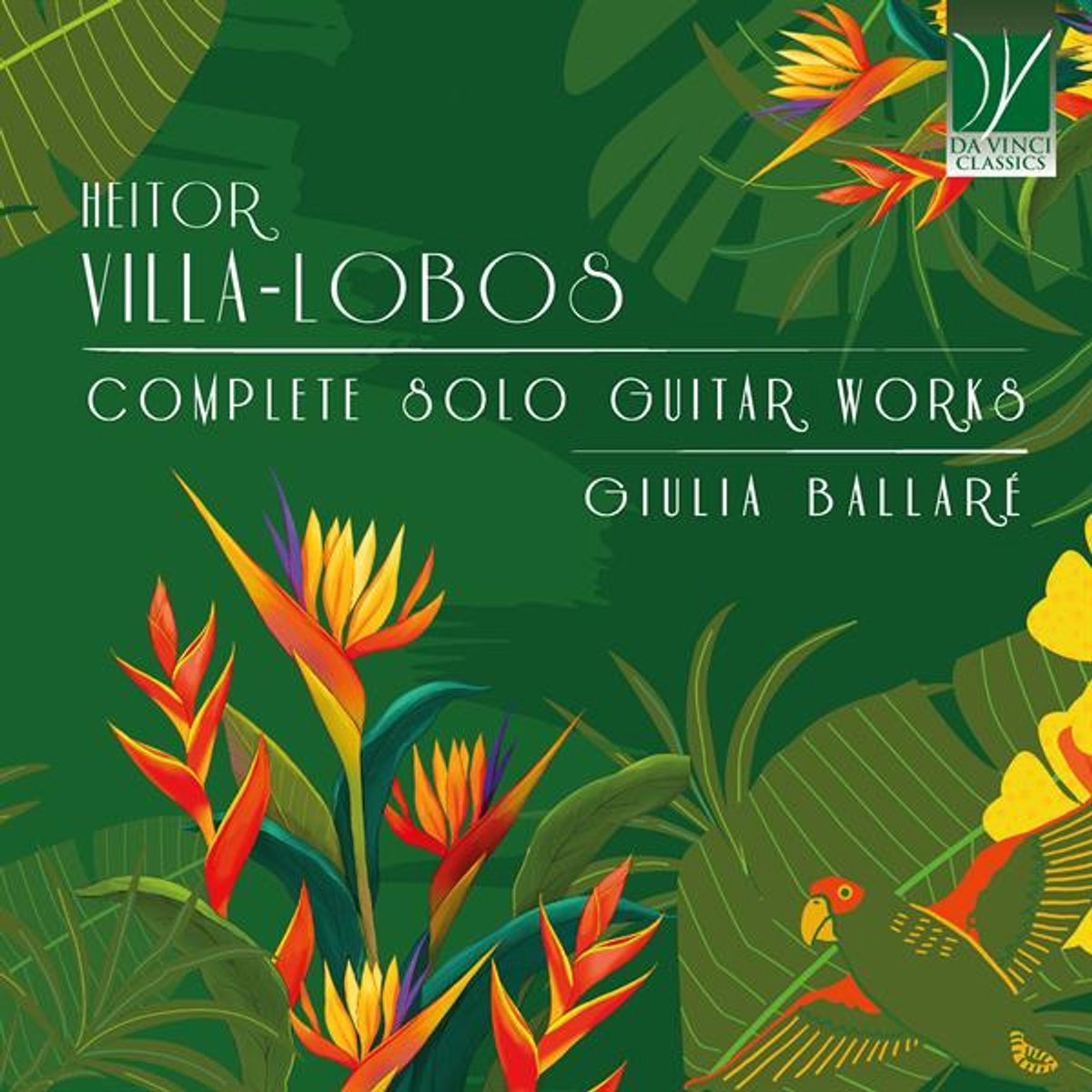 Ballare, Giulia - Heitor Villa-Lobos: Complete Solo Guitar Works (CD)
