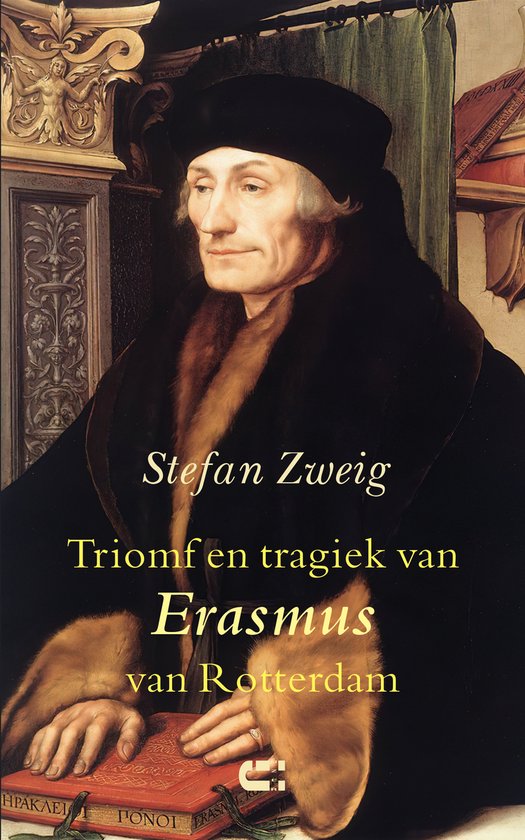 Triomf en tragiek van Erasmus van Rotterdam