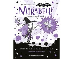 Mirabelle 3 - Mirabelle heeft altijd pech