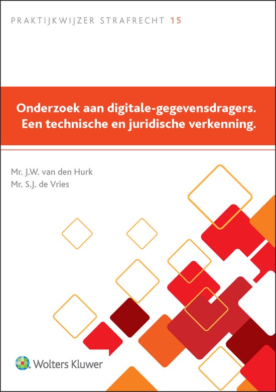 Onderzoek aan digitale-gegevensdragers. Een technische en ju ... - cover