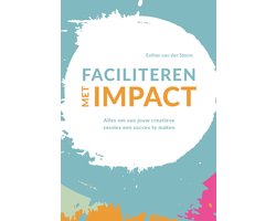 Faciliteren met impact
