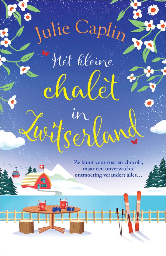 Romantic Escapes 7 - Het kleine chalet in Zwitserland - cover