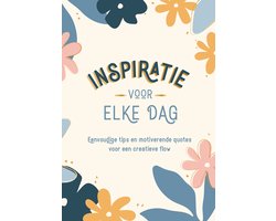 Inspiratie voor elke dag