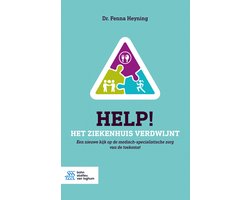 Help! Het ziekenhuis verdwijnt