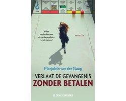 Verlaat de gevangenis zonder betalen