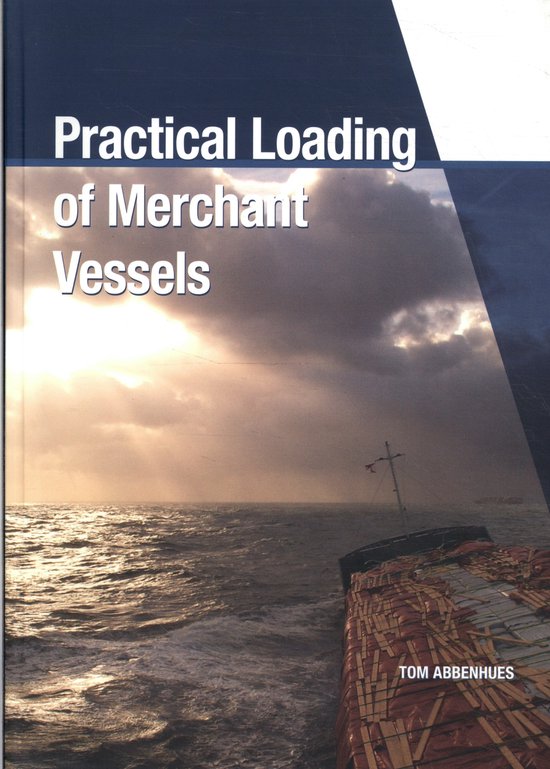 Practical loading of merchant ships - cover