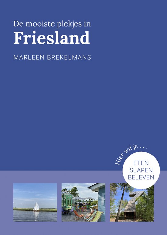 Provinciegidsen Nederland - De mooiste plekjes in Friesland - cover