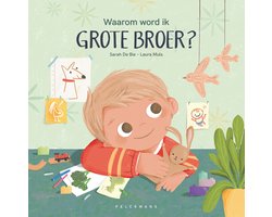 Waarom word ik grote broer?
