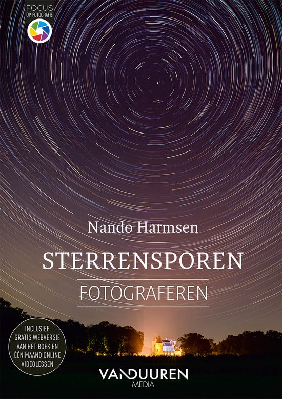 Focus op fotografie - Sterrensporen fotograferen - cover