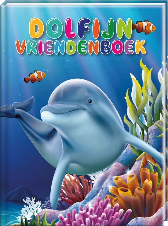 Voorpagina van een Dolfijnen Vriendenboek. Een glimlachende dolfijn zwemt in de oceaan met kleurrijke vissen en koraal.
