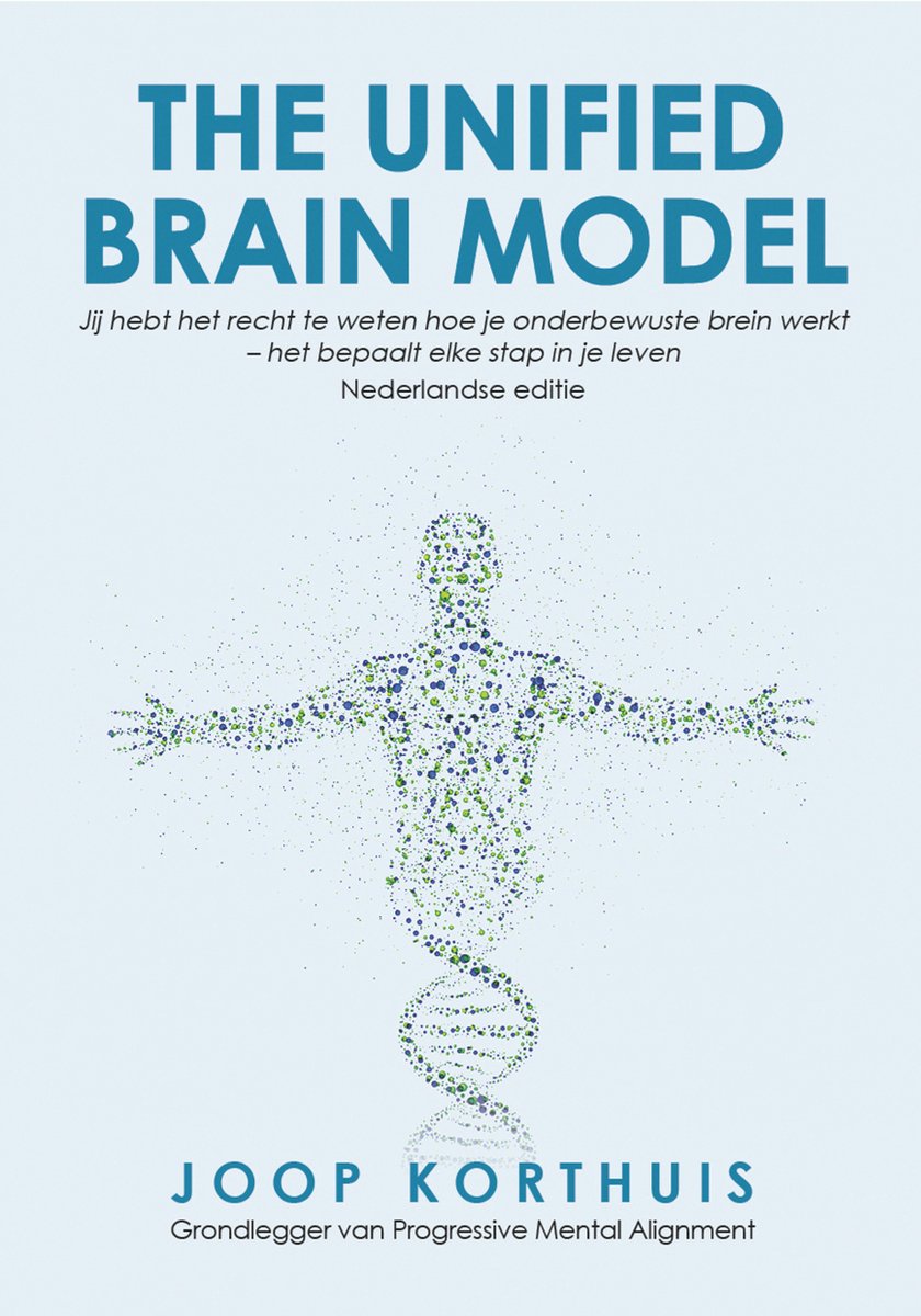 The Unified Brain Model - onderbewuste brein, gedrag en gezondheid | bol