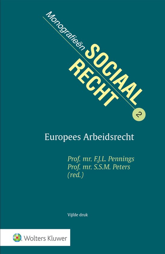 Monografieen sociaal recht 2 - Europees Arbeidsrecht - cover
