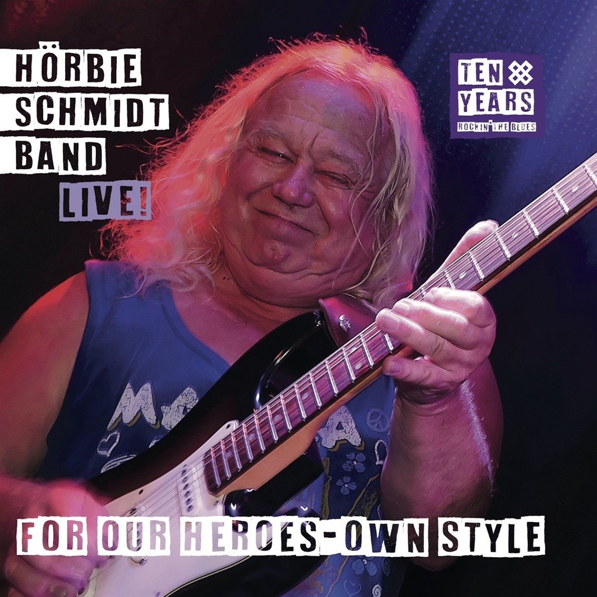 Hörbie Schmidt Band - For Our Heroes: Own Style (CD)