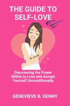 THE GUIDE TO SELF-LOVE