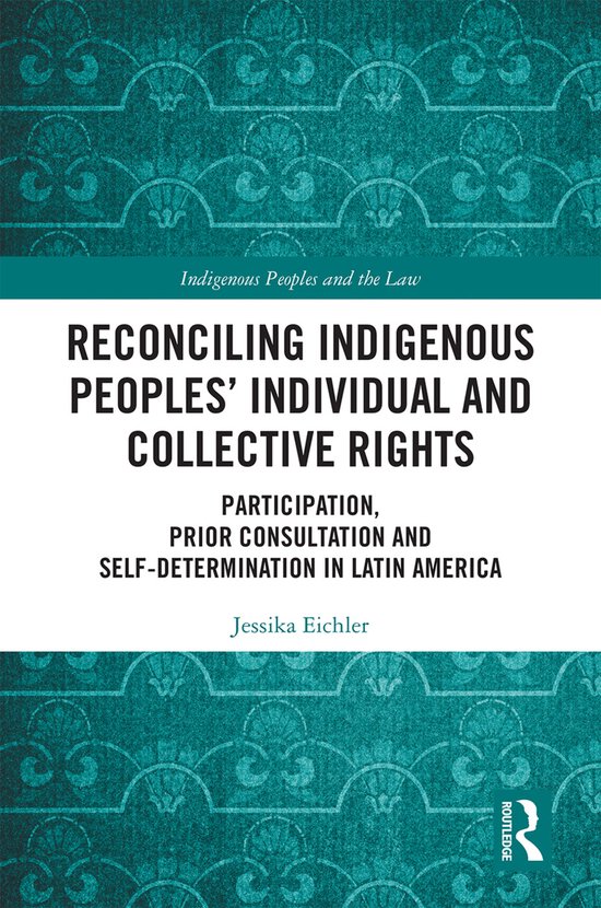 Indigenous Peoples and the Law- Reconciling Indigenous Peoples ...