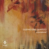 Gustavo Diaz Quinteto - Cromatonal (CD)