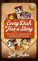 Every Dish Has a Story