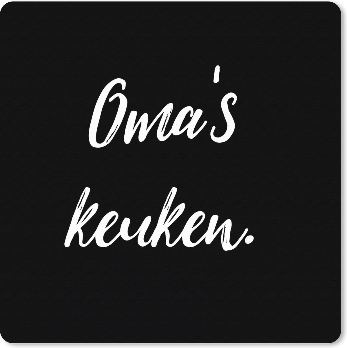 Muismat XXL 40x40 cm - Bureau onderlegger - Bureau mat Koken - Quotes - Grootmoeder - Spreuken - Oma's keuken - Bureaumat - Gaming mousepad xl - Bureaulegger groot - Computer deskmat