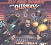 Sly & Robbie Meet Dubmatix - Overdubbed (CD | LP)